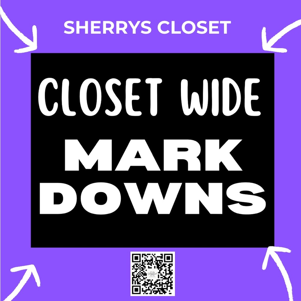 CLOSET WIDE MARKDOWNS!!